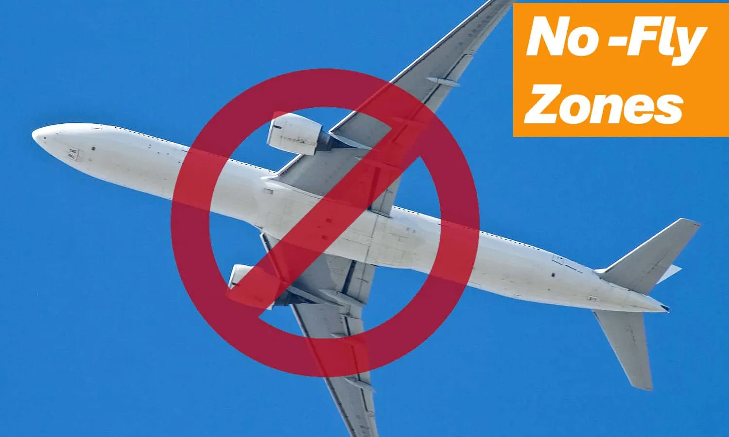 No-Fly Zones (Bill Abbott)
